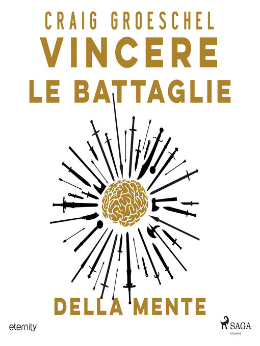 Title details for Vincere le battaglie della mente. Cambia i tuoi pensieri, cambia la tua vita by Craig Groeschel - Available